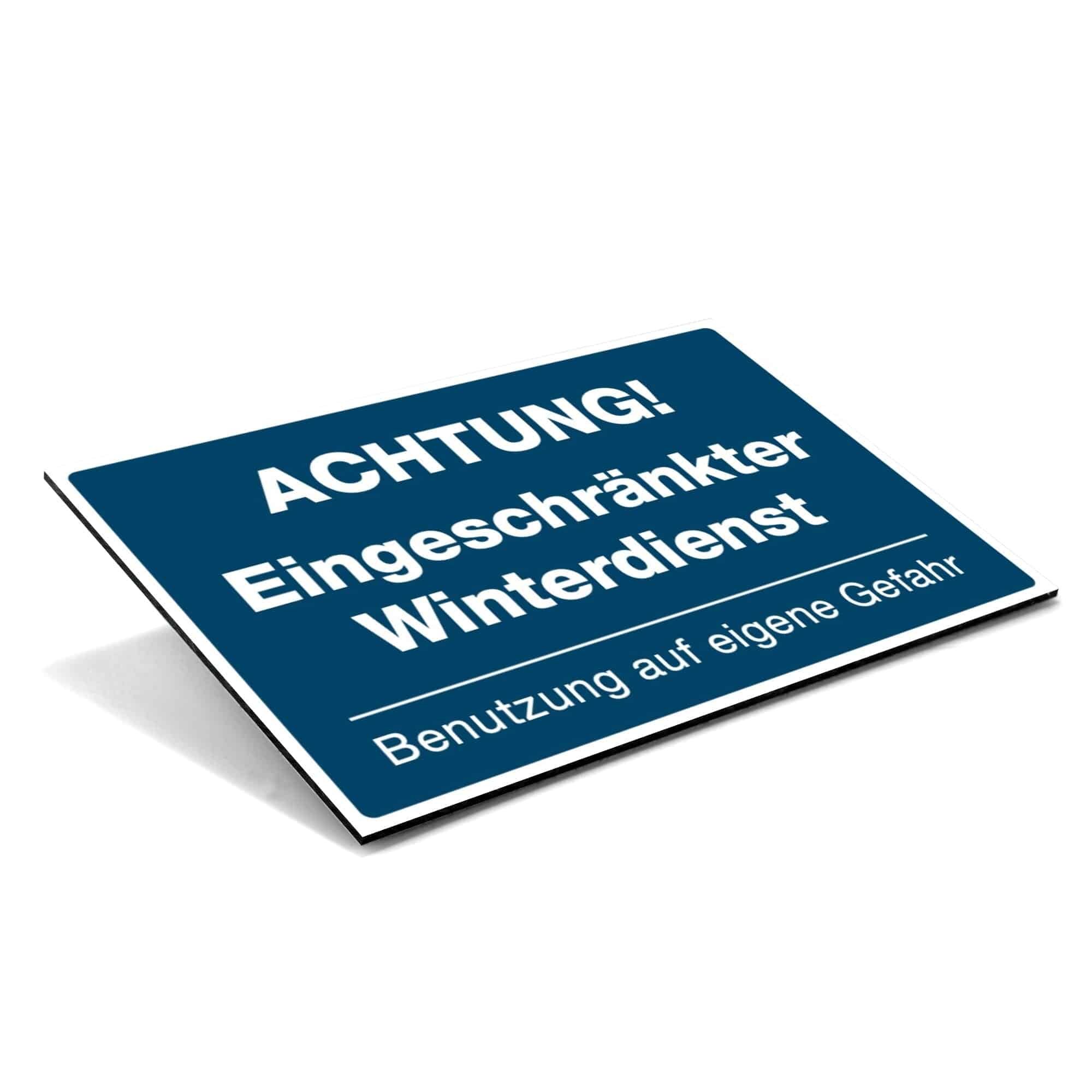 Winterdienst-Schild im Einsatz